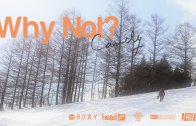 Japanese Girls Snowboard Movie “CANDY” [WHY NOT?]Trailer